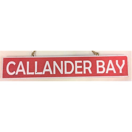 road sign - callander bay - red w/ white - 49x7