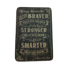 Load image into Gallery viewer, magnet - always remember you are braver - 6x9cm (nro)
