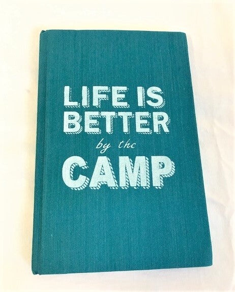 notebook - 'life is better at  the camp' - bright turquoise