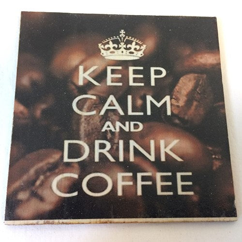 coaster - keep calm & drink coffee (beans)