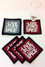 Load image into Gallery viewer, coaster - fabric - live life/little spice - burgundy -13cm- SINGLE
