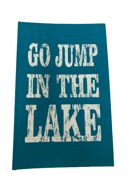 notebook - 'go jump in the lake' - bright turquoise
