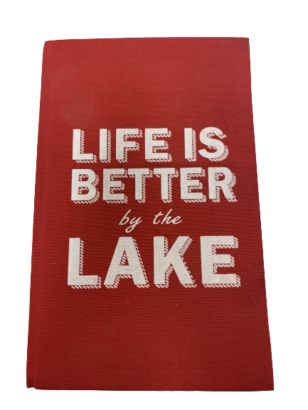 notebook - 'life is better by the lake' - red